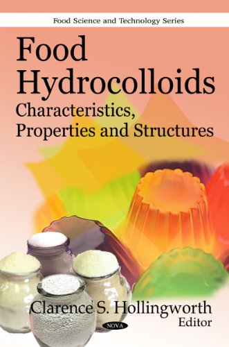 9781608762224: Food Hydrocolloids: Characteristics, Properties & Structures (Food Science and Technology)