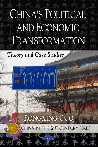 Imagen de archivo de China's Political & Economic Transformation: Theory & Case Studies (China in the 21st Century Series) a la venta por WorldofBooks