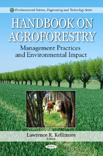 9781608763597: Handbook on Agroforestry: Management Practices & Environmental Impact (Environmental Science, Engineering and Technology)