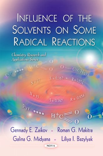 Stock image for Influence of the Solvents on Some Radical Reactions for sale by PBShop.store US