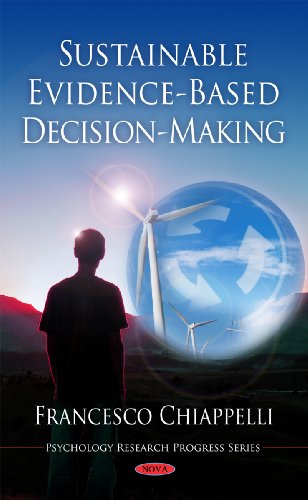 Imagen de archivo de Sustainable Evidence-Based Decision-Making (Psychology Research Progress Series) a la venta por WorldofBooks