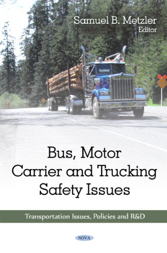 9781608767557: Bus, Motor Carrier and Trucking Safety Issues