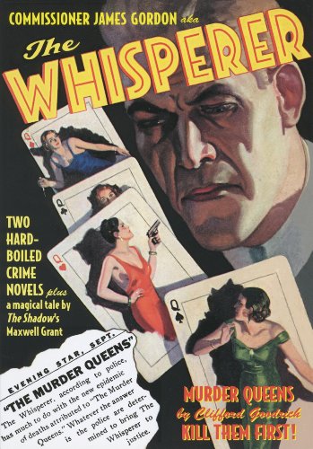 Beispielbild fr The Whisperer #3: Murder Queens / Kill Them First! / The Air-Mail Murders, plus a Norgil the Magician back-up by Gibson zum Verkauf von Books From California