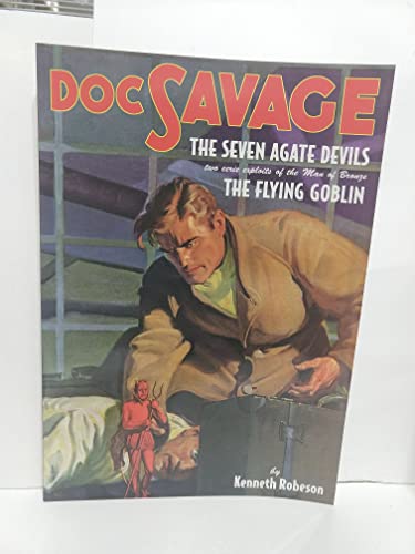 Stock image for Doc Savage 41: The Seven Agate Devils & The Flying Goblin for sale by Half Price Books Inc.