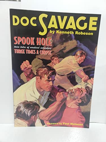 Stock image for Doc Savage-#43 Spook Hole - Three Times a Corpse for sale by Robert S. Brooks, Bookseller