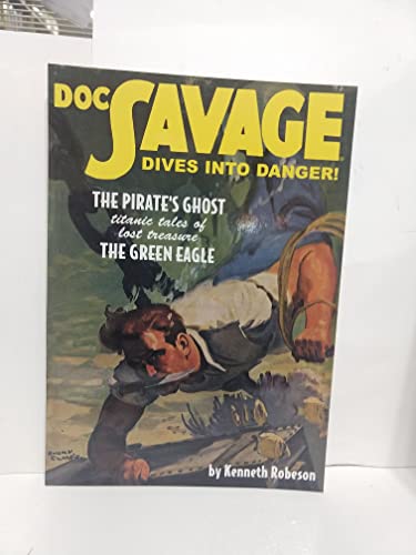 Imagen de archivo de Doc Savage Double Novel, Vol. 50 (The Pirate's Ghost / The Green Eagle) a la venta por Front Cover Books