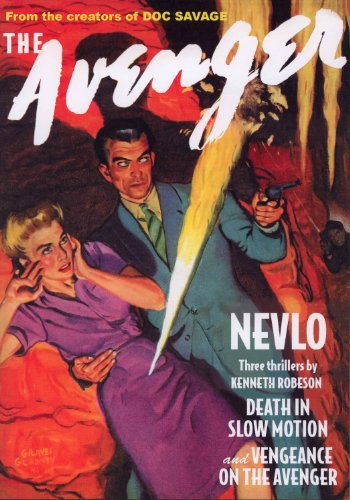 Imagen de archivo de The Avenger #9: Nevlo / Death In Slow Motion / Vengeance On the Avenger a la venta por Books Do Furnish A Room