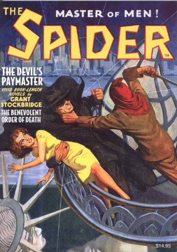 Imagen de archivo de The Spider #2 : "The Devil's Paymaster" & " The Benevolent Order of Death a la venta por Lexington Books Inc