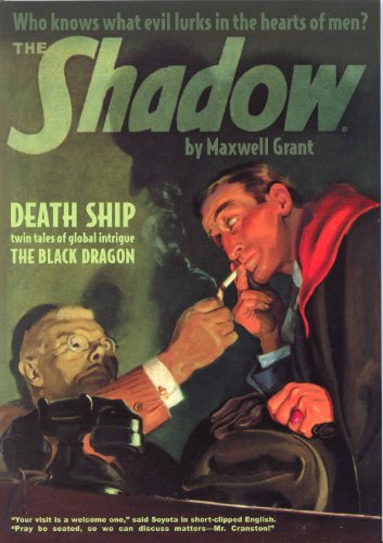 Stock image for The Shadow Deat Ship and The Black Dragon #76 for sale by Robert S. Brooks, Bookseller