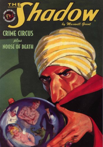 Imagen de archivo de The Shadow #79 : Crime Circus / Noose of Death a la venta por HPB Inc.