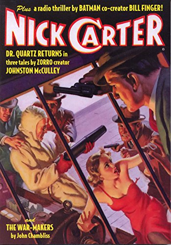 Stock image for Nick Carter #3: "Dr. Quartz Returns" & "The War-Makers" for sale by Books From California