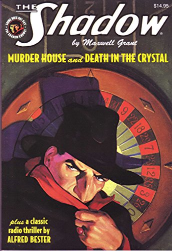 The Shadow No. 92 : "Murder House" & "Death in the Crystal"