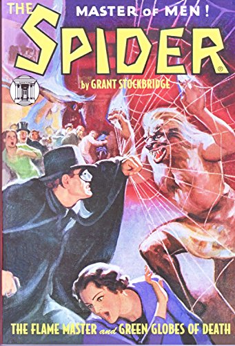 Imagen de archivo de The Spider #7 : The Flame Master & Green Globes of Death a la venta por Books From California