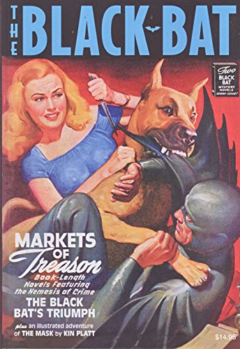 Beispielbild fr Black Bat Double Novel 5: The Black Bat's Triumph & Markets of Treason zum Verkauf von Books From California