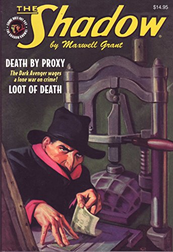 Beispielbild fr The Shadow #114: Death By Proxy & Loot Of Death zum Verkauf von Books From California
