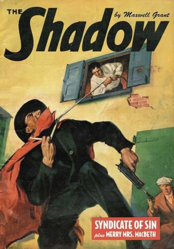 Beispielbild fr The Shadow #133: Syndicate of Sin & Merry Mrs. Macbeth zum Verkauf von Books From California