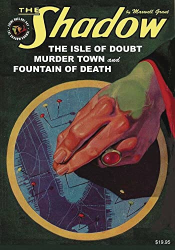 Beispielbild fr The Shadow #148: The Isle of Doubt; Murder Town & Fountain of Death zum Verkauf von Books From California