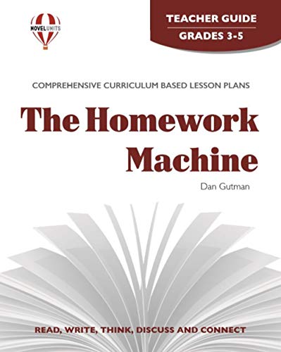 9781608786886: Homework Machine, The - Teacher Guide by Novel Units, Inc.