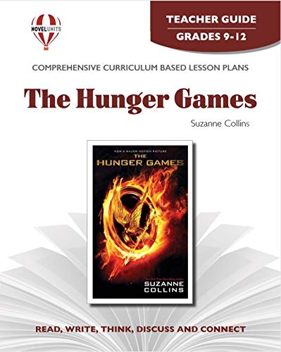 Hunger Games - Teacher Guide by Novel Units (9781608787043) by Novel Units