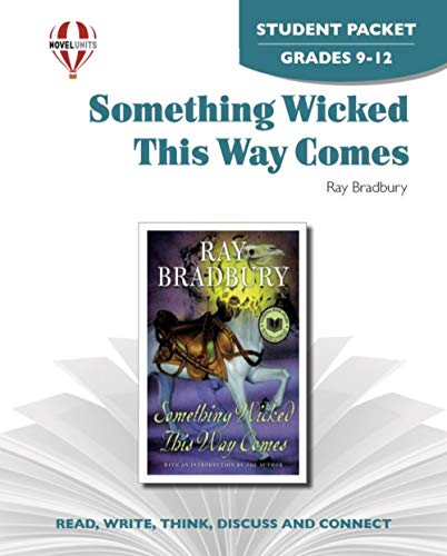 9781608787319: Something Wicked This Way Comes - Student Packet by Novel Units, Inc.