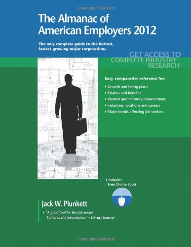Beispielbild fr The Almanac of American Employers 2012: Market Research, Statistics & Trends Pertaining to the Leading Corporate Employers in America zum Verkauf von Redux Books