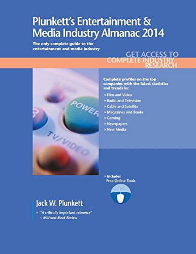Beispielbild fr Plunkett's Entertainment Media Industry Almanac 2014 Entertainment Media Industry Market Research, Statistics, Trends Leading Companies Plunkett's Industry Almanacs zum Verkauf von PBShop.store US