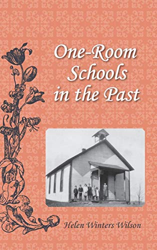 Beispielbild fr One-Room Schools in the Past zum Verkauf von SecondSale