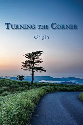 Beispielbild fr Turning the Corner: Origin zum Verkauf von GreatBookPrices