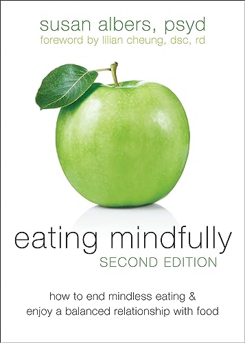 Stock image for Eating Mindfully How to End Mi for sale by SecondSale