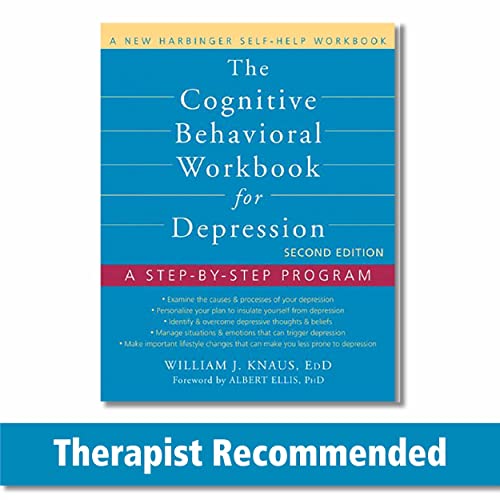 Imagen de archivo de The Cognitive Behavioral Workbook for Depression: A Step-by-Step Program (A New Harbinger Self-Help Workbook) a la venta por Open Books