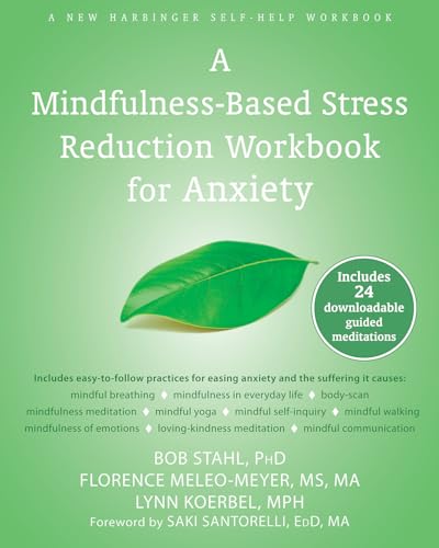 9781608829736: A Mindfulness-Based Stress Reduction Workbook for Anxiety