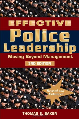 Stock image for Effective Police Leadership - 3rd Edition for sale by Books of the Smoky Mountains