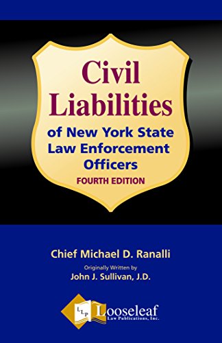 Beispielbild fr Civil Liabilities of New York State Law Enforcement Officers zum Verkauf von Better World Books