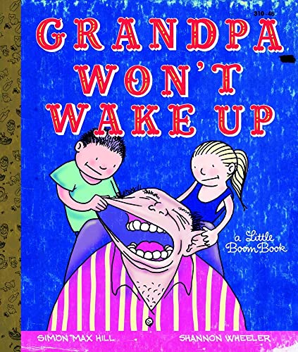 Stock image for Grandpa Wont Wake Up for sale by suffolkbooks