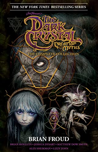 9781608861217: Jim Henson's the Dark Crystal Creation Myths: The Complete Collection