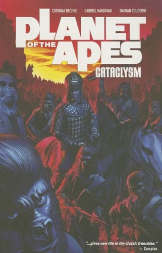 9781608863112: Planet of the Apes: Cataclysm Vol. 1