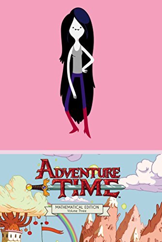 Imagen de archivo de Adventure Time Vol. 3 Mathematical Edition (3) a la venta por Byrd Books
