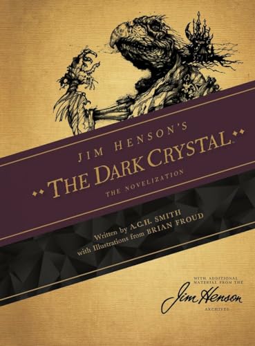 Stock image for Jim Henson's The Dark Crystal: The Novelization for sale by HPB-Emerald