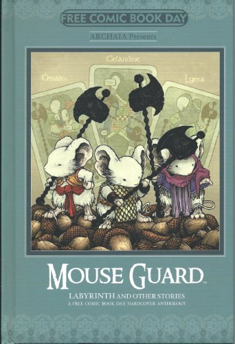 Beispielbild fr Mouse Guard Labyrinth and Other Stories - Fcbd 2014 - Archaia Hardcover Comic Book - zum Verkauf von Wonder Book