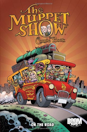 Beispielbild fr The Muppet Show Comic Book: On the Road (Boom Kids!) zum Verkauf von BooksRun