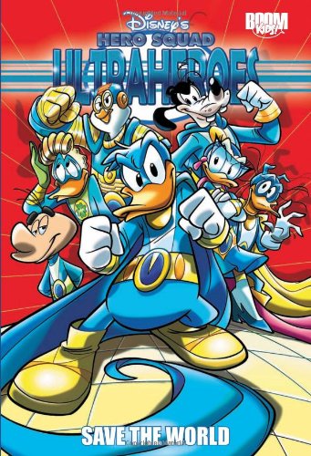 Stock image for Disney's Hero Squad: Ultraheroes Vol. 1: Save the World (Disney's Hero Squad: Ultraheroes-Save the World) for sale by BooksRun