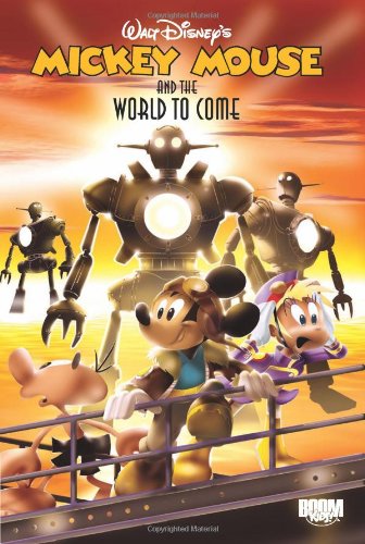Beispielbild fr Mickey Mouse and the World to Come zum Verkauf von Better World Books