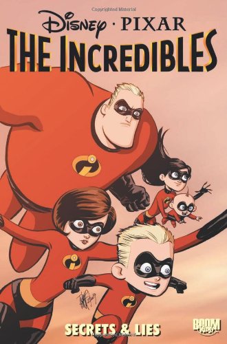 Beispielbild fr The Incredibles: Secrets & Lies zum Verkauf von ThriftBooks-Dallas