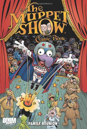 Beispielbild fr The Muppet Show Comic Book: Family Reunion zum Verkauf von ThriftBooks-Dallas