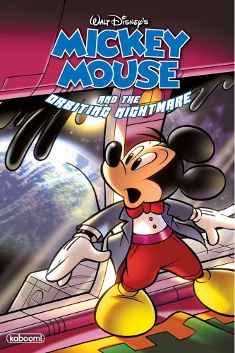 Beispielbild fr Mickey Mouse and the Orbiting Nightmare zum Verkauf von Better World Books