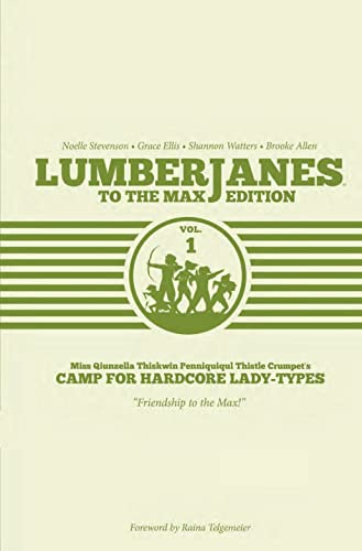 Stock image for Lumberjanes To The Max Vol. 1 (1) for sale by Half Price Books Inc.