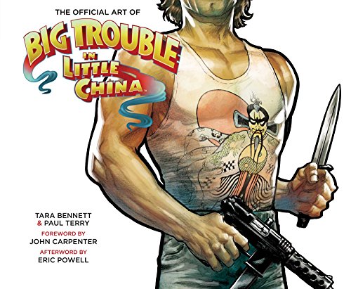 Stock image for The Art Of Big Trouble In Little China (1) for sale by SecondSale