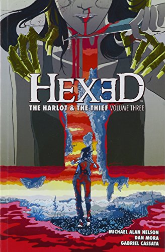 Imagen de archivo de Hexed: The Harlot And The Thief Vol. 3 (3) a la venta por HPB-Blue