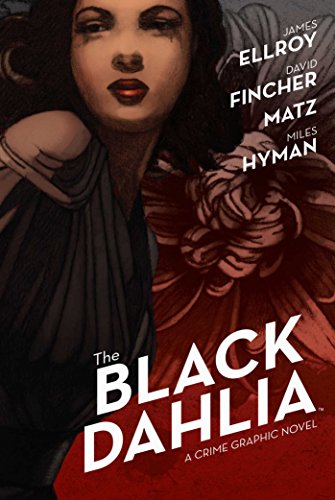 The Black Dahlia - Ellroy, James, Fincher, David