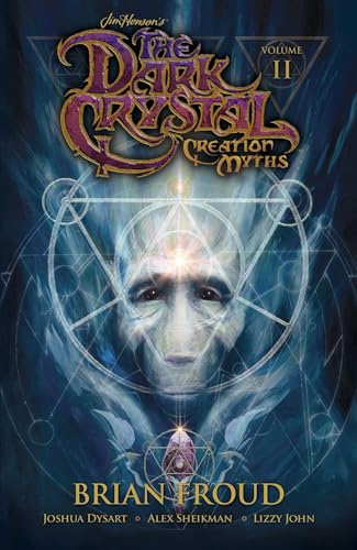 Beispielbild fr Jim Henson's The Dark Crystal: Creation Myths Vol. 2 zum Verkauf von Blackwell's